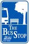 The Bus Stop sign